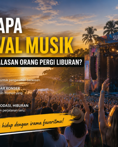 Mengapa Festival Musik Kini Menjadi Alasan Orang Pergi Liburan?